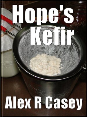 cover image of Hope's Kefir